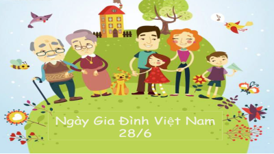 Chúc mừng ngày gia đình Việt Nam